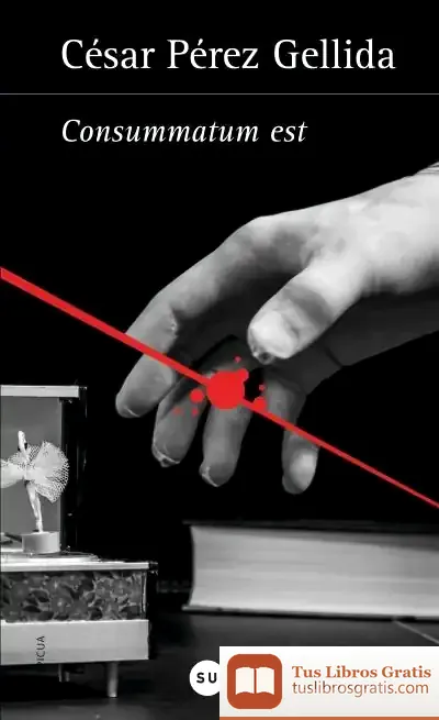 Descargar Consummatum Est de César Pérez Gellida