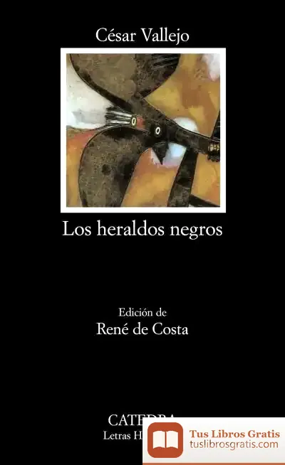 Descargar Los Heraldos Negros de César Vallejo