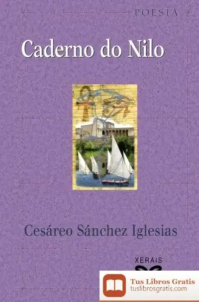 Descargar Caderno Do Nilo de Cesáreo Sánchez Iglesias