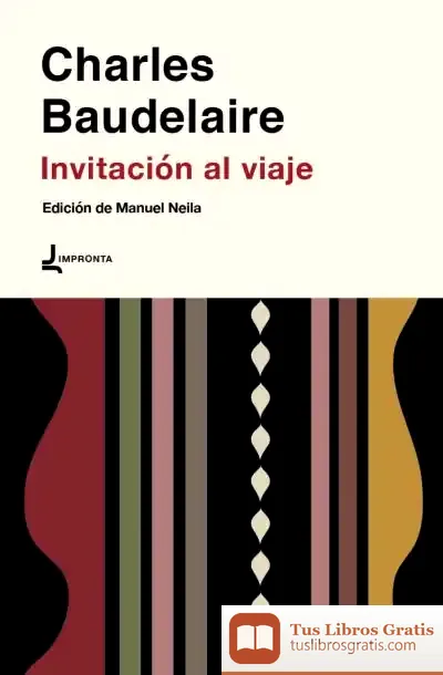 Descargar Invitación Al Viaje de Charles Baudelaire