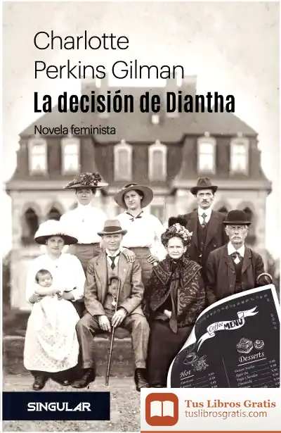 Descargar La Decisión De Diantha de Charlotte Perkins Gilman