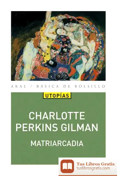 Descargar Matriarcadia de Charlotte Perkins Gilman
