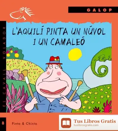 Descargar L'Aquilí Pinta Un Núvol I Un Camaleó de Chinto