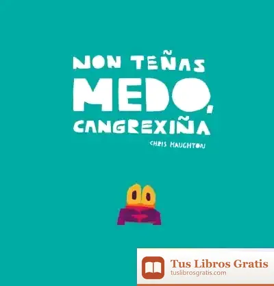 Descargar Non Teñas Medo, Cangrexiña