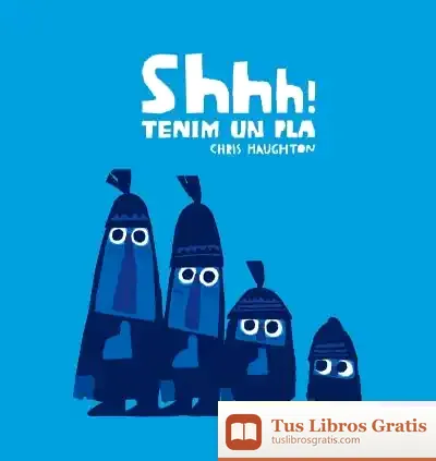 Descargar Shhh! Tenim Un Pla