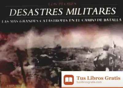 Descargar Los Peores Desastres Militares