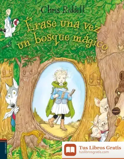 Descargar Érase Una Vez Un Bosque Mágico
