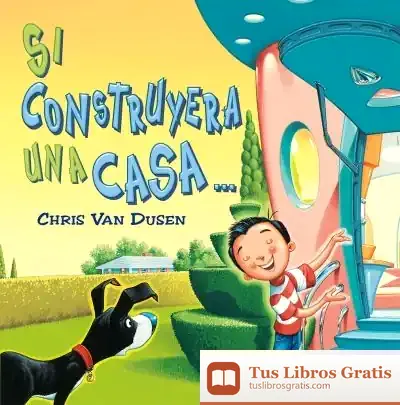 Descargar Si Construyera Una Casa