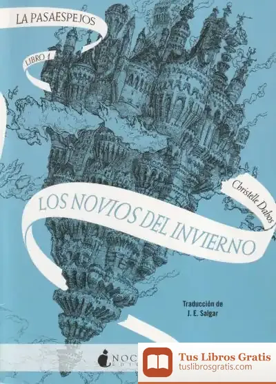 Descargar La Pasaespejos 1: Los Novios Del Invierno