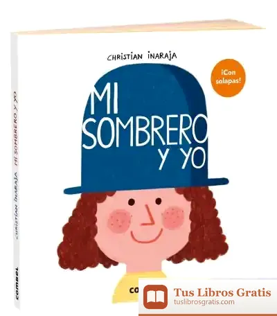 Descargar Mi Sombrero Y Yo
