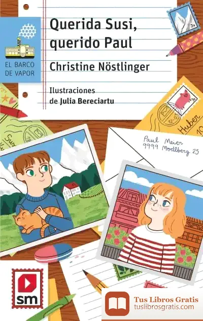 Descargar Querida Susi, Querido Paul de Christine Nöstlinger