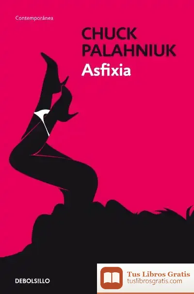 Descargar Asfixia de Chuck Palahniuk