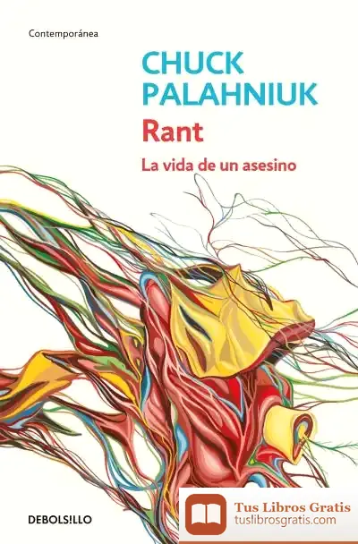 Descargar Rant: La Vida De Un Asesino de Chuck Palahniuk