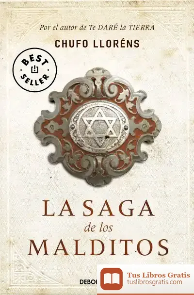 Descargar La Saga De Los Malditos de Chufo Lloréns