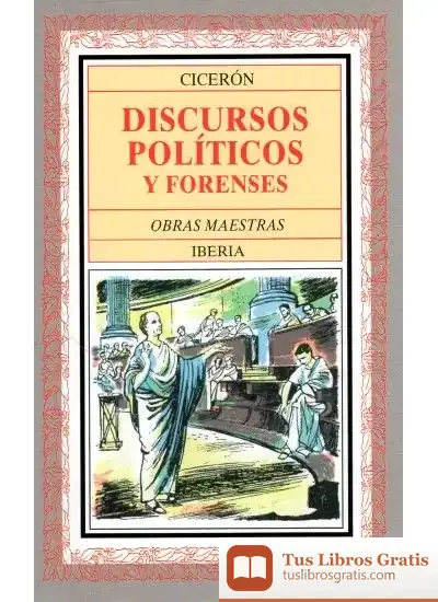 Descargar 152. Discursos Politicos Y Forenses de Cicerón
