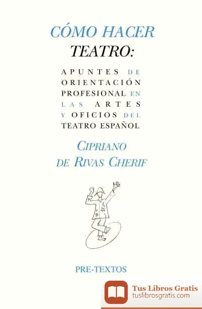 Descargar Cómo Hacer Teatro