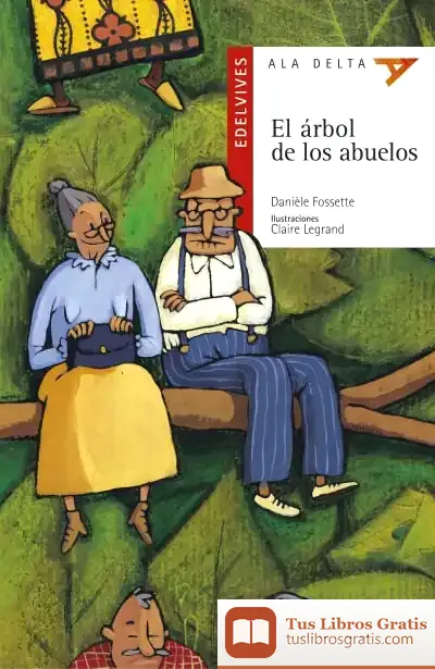 Descargar El Arbol De Los Abuelos de Claire Legrand
