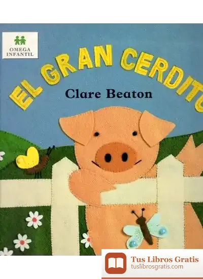 Descargar El Gran Cerdito de Clare Beaton