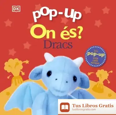 Descargar Pop-Up. On És? Dracs