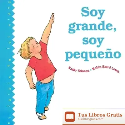 Descargar Soy Grande, Soy Pequeño