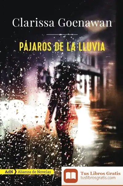 Descargar Pájaros De La Lluvia (Adn)