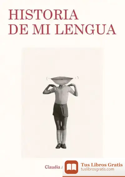 Descargar Historia De Mi Lengua