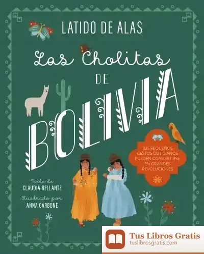 Descargar Las Cholitas De Bolivia