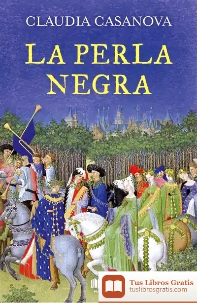 Descargar La Perla Negra de Claudia Casanova