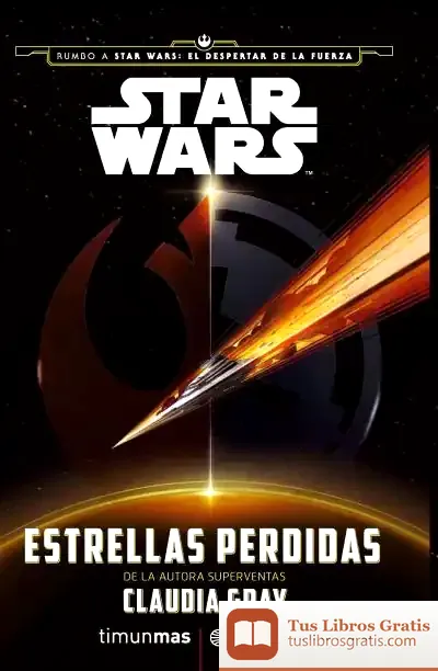 Descargar Star Wars: Estrellas Perdidas de Claudia Gray