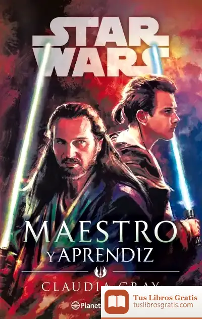 Descargar Star Wars Maestro Y Aprendiz (Novela) de Claudia Gray