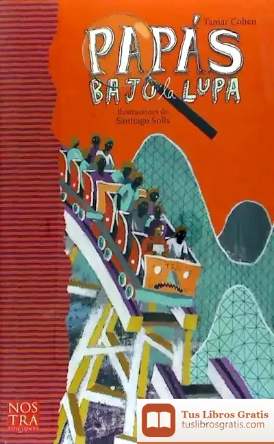 Descargar Papás Bajo La Lupa