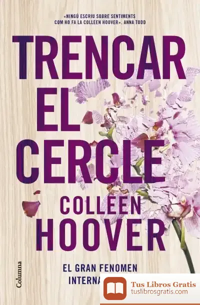 Descargar Trencar El Cercle de Colleen Hoover