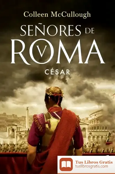 Descargar César de Colleen Mccullough