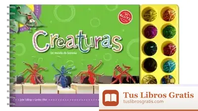Descargar Creaturas:Un Mundo De Fantasia (N/E) de Deborah Ellis