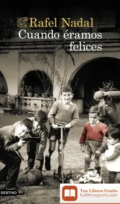 Descargar Cuando Éramos Felices