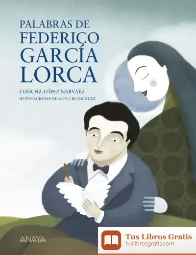 Descargar Palabras De Federico García Lorca