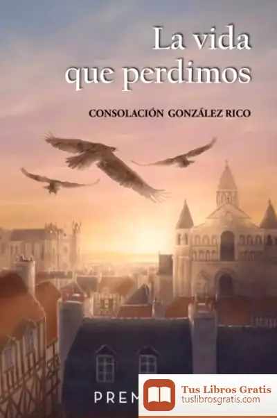 Descargar La Vida Que Perdimos