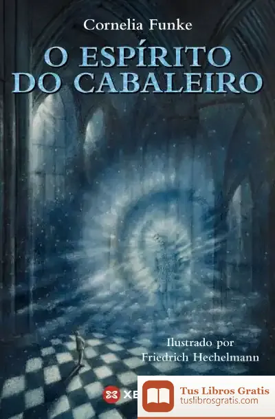 Descargar O Espírito Do Cabaleiro