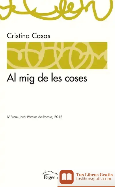 Descargar Al Mig De Les Coses