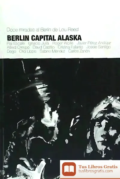 Descargar Berlin Capital Alaska de Cristina Fallarás