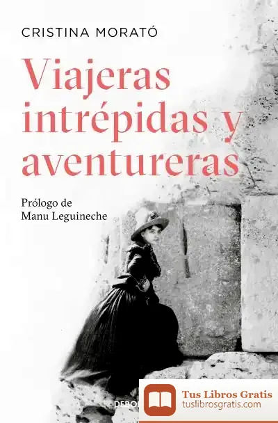 Descargar Viajeras Intrépidas Y Aventureras