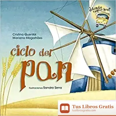 Descargar Ciclo Del Pan de Cristina Quental