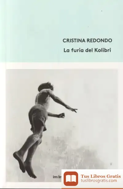 Descargar La Furia Del Kolibri