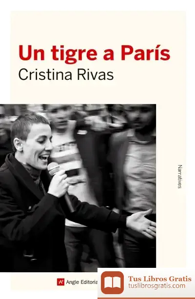 Descargar Un Tigre A París de Cristina Rivas