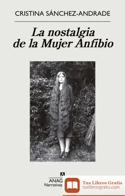 Descargar La Nostalgia De La Mujer Anfibio