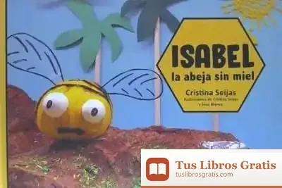Descargar Isabel, La Abeja Sin Miel