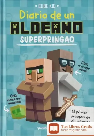Descargar Minecraft. Diario De Un Aldeano Superpringao