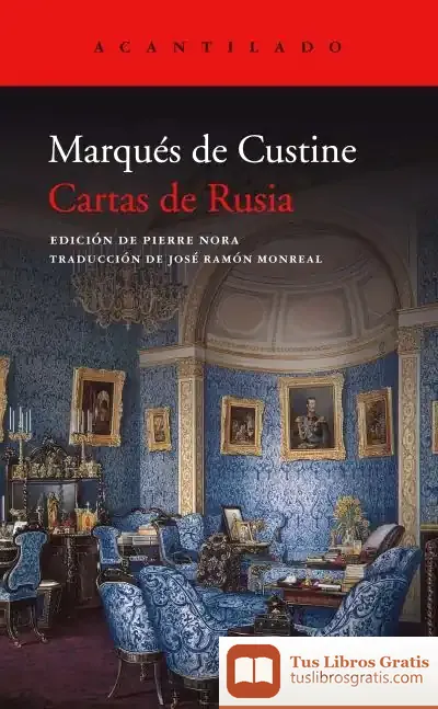 Descargar Cartas De Rusia de Custine