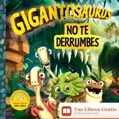 Descargar Gigantosaurus. No Te Derrumbes de Cyber Group Studios