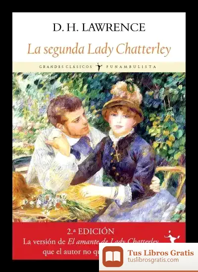 Descargar La Segunda Lady Chatterley